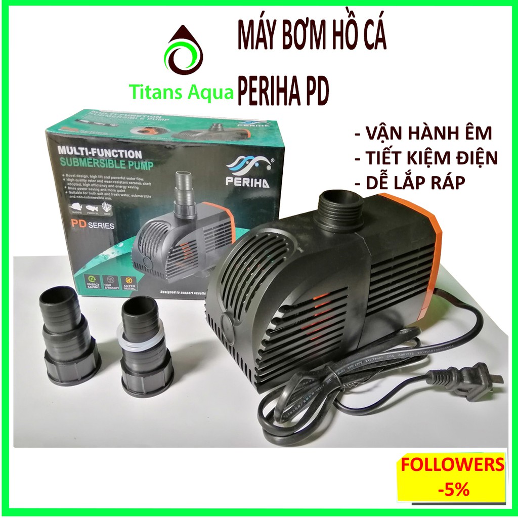 Máy bơm Periha PD - máy bơm hồ cá