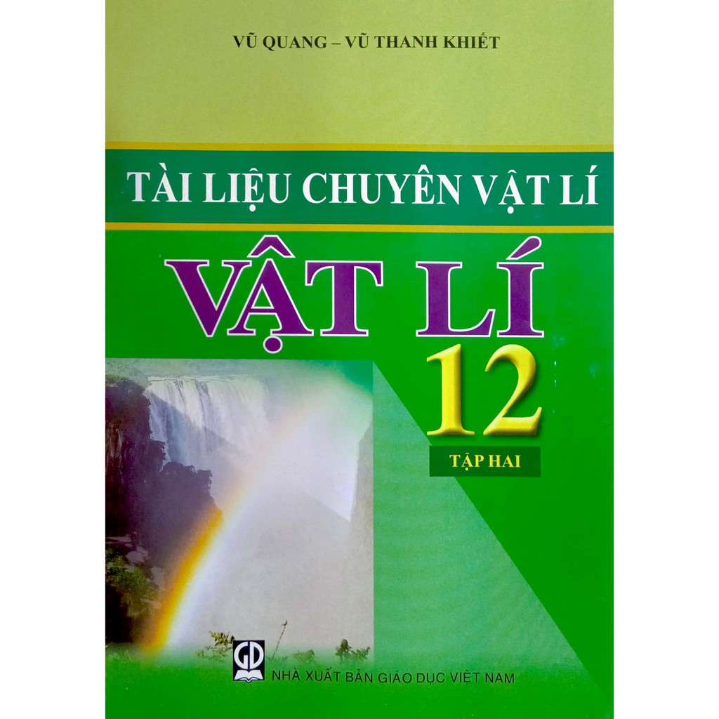 Sách - Tài Liệu Chuyên Vật Lí 12 - Tập 2