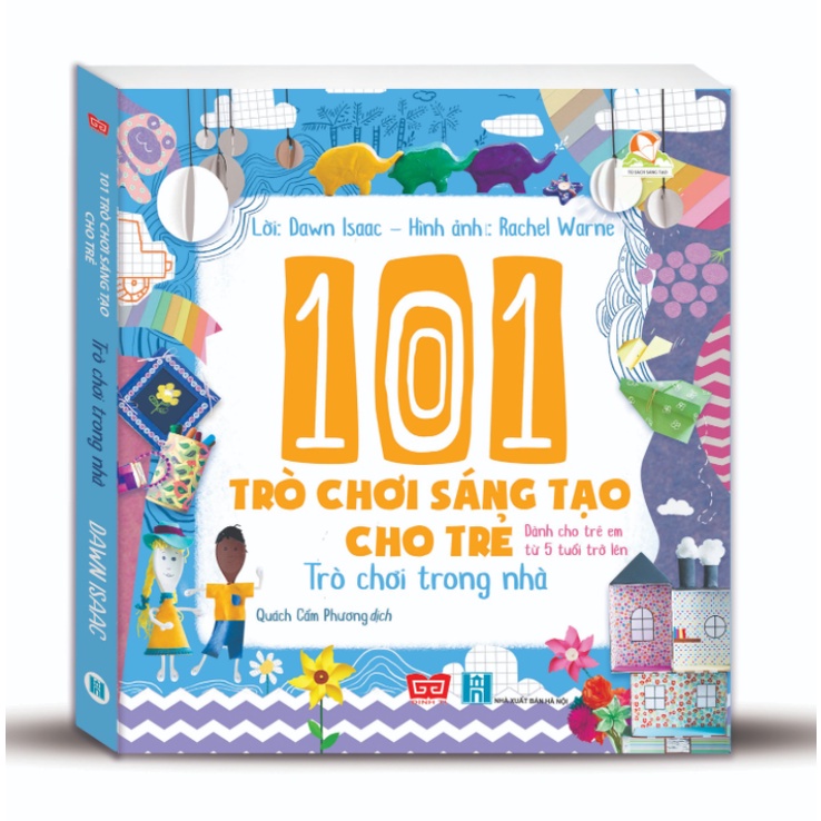 Sách 101 trò chơi sáng tạo cho trẻ (Dành cho trẻ từ 5 tuổi trở lên