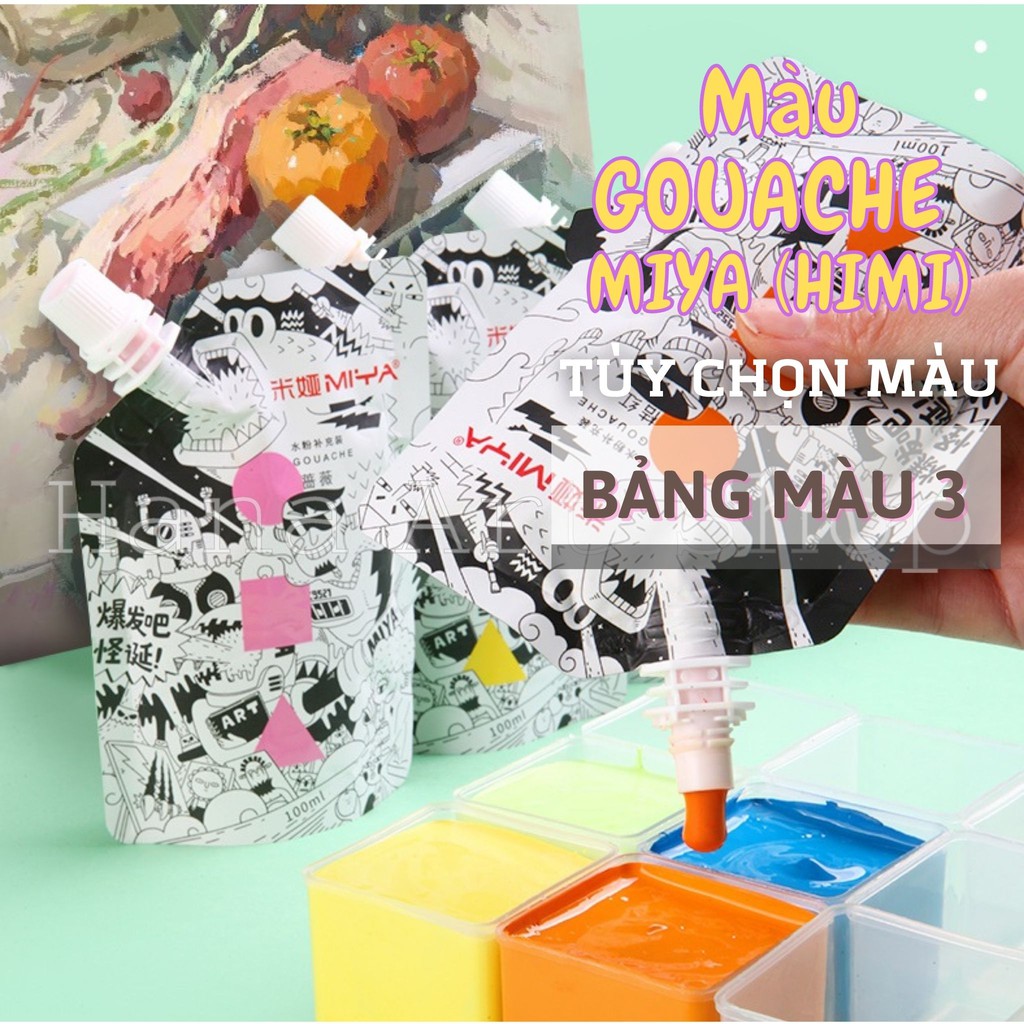 Màu Gouache MIYA ( HIMI ) - Màu lẻ tùy chọn dạng túi 100ml - Bảng 3