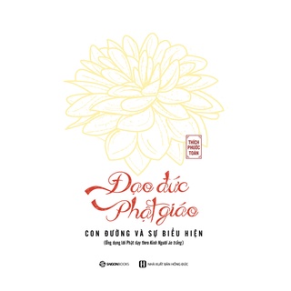 Sách - Đạo đức phật giáo -Tác giả Thích Phước Toàn