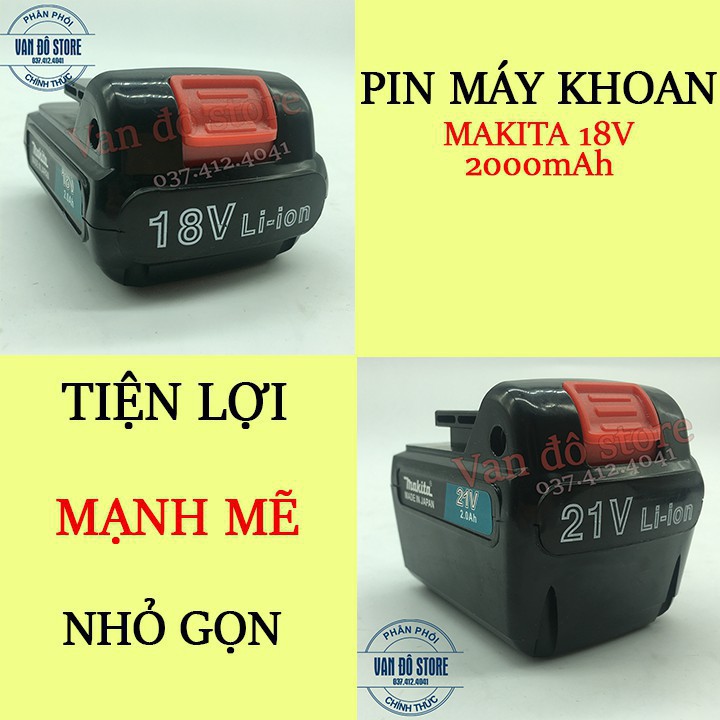 - Pin máy khoan dùng pin Makita- 18V , 21V