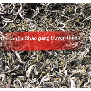 Trà Tà xùa Cổ thụ Sao chảo gang truyền thống