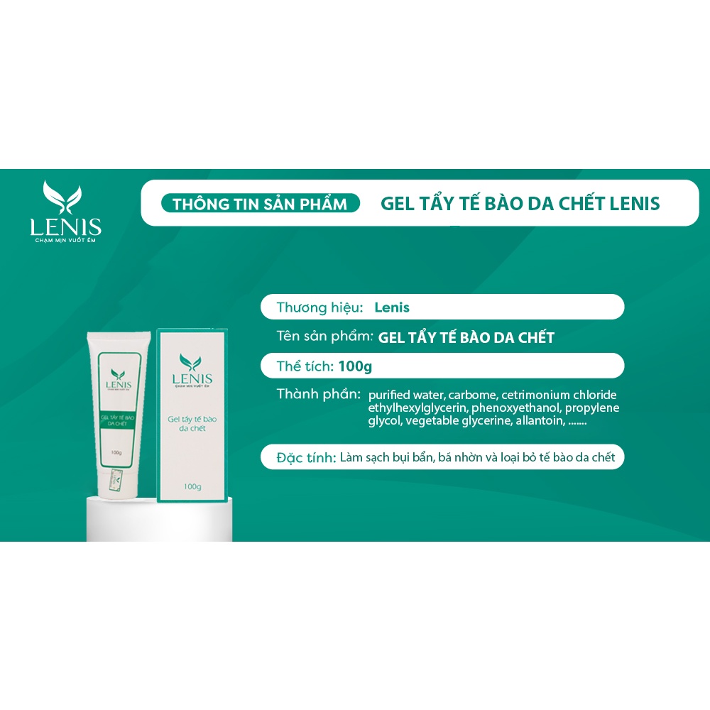 Gel Tẩy Tế Bào Da Chết LENIS Loại Bỏ Tế Bào Da Chết, Làm Sạch, Trắng Da 100ML