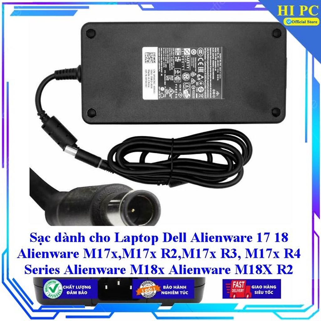 Sạc dành cho Laptop Dell Alienware 17 18 Alienware M17x,M17x R2,M17x R3, M17x R4 Series Alienware M18x Alienware M18X R2