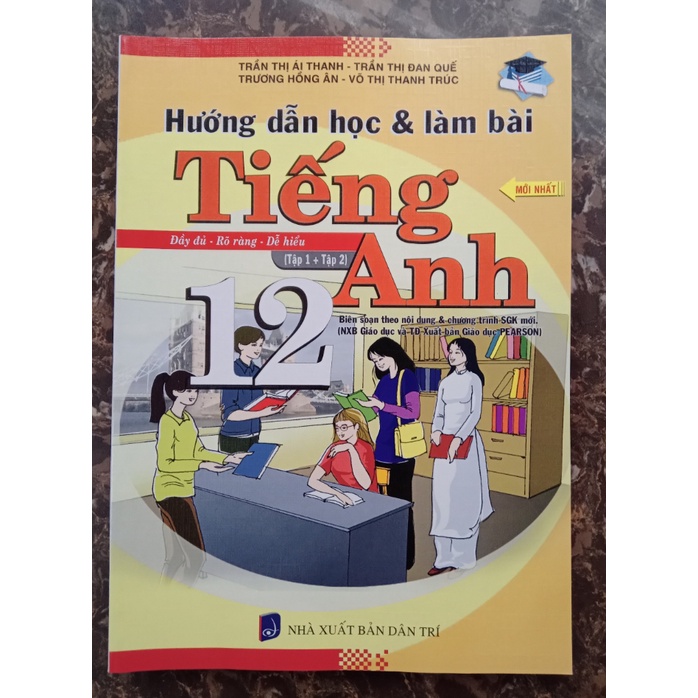 Sách - Hướng dẫn học và làm bài Tiếng Anh 12 ( tập 1+2 )
