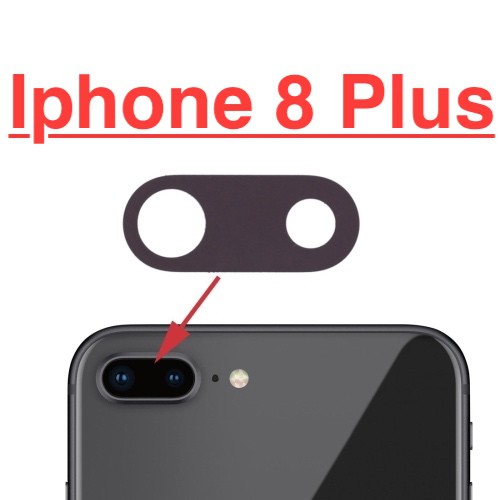 ✅ Chính Hãng ✅ Kính Camera Sau Iphone 8 Plus Chính Hãng Giá Rẻ Linh Kiện Thay Thế