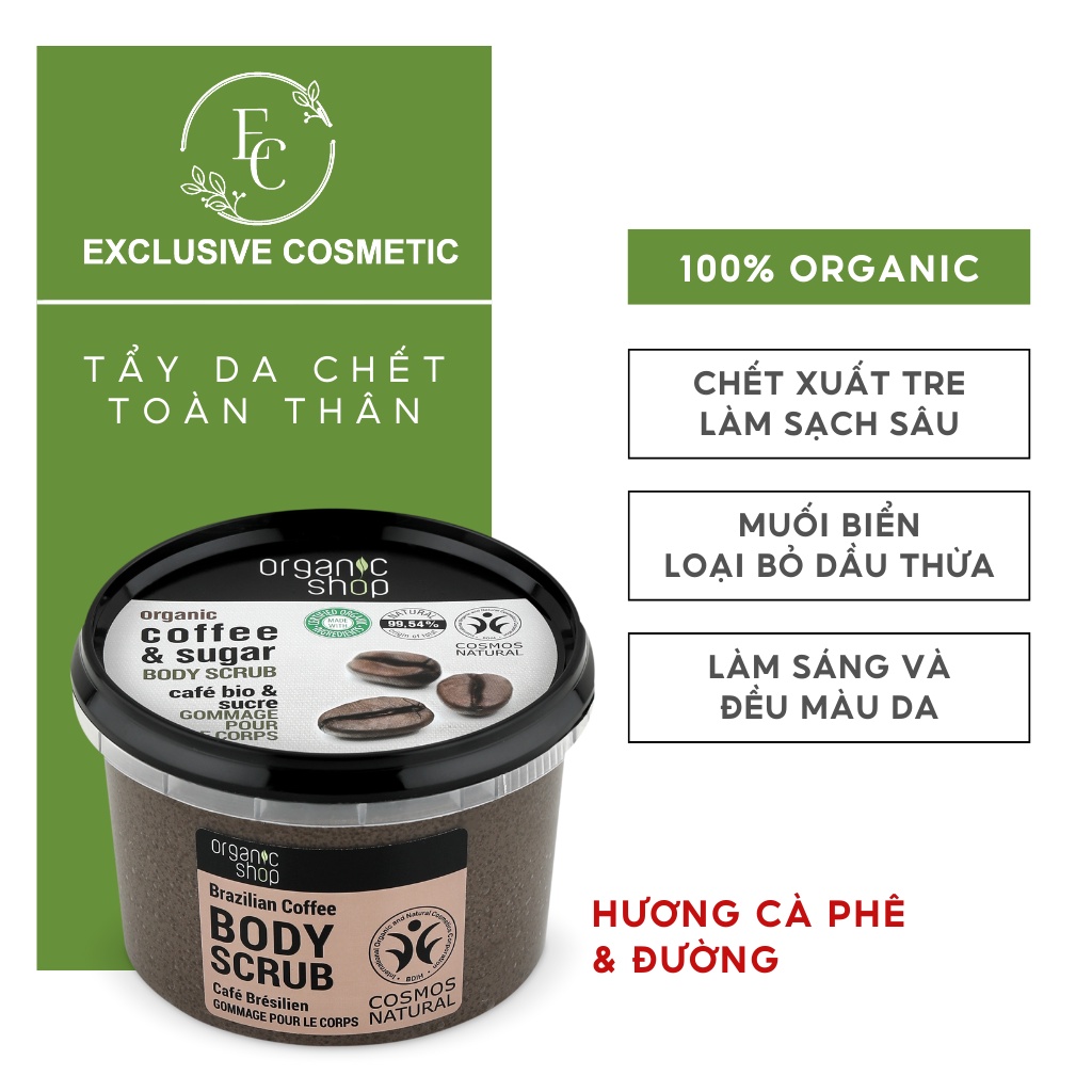 Tẩy da chết ORGANIC SHOP BODY Cà phê &amp; Đường 250ml Chính Hãng