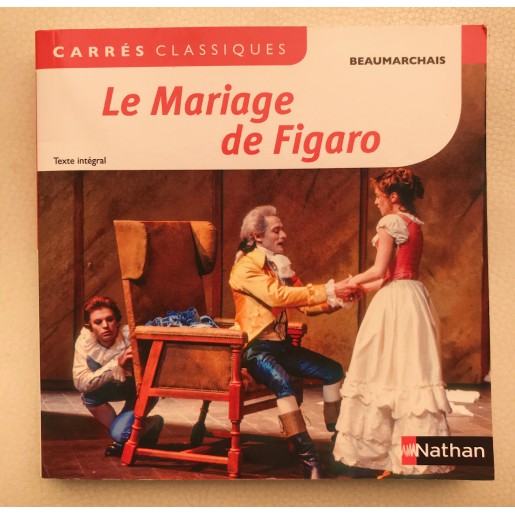 Sách - Pháp: Le mariage de Figaro - Cuộc hôn nhân của Figaro