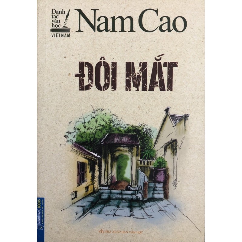 Sách - (Combo 4 cuốn) Đôi Mắt - Sống Mòn - Đời Thừa - Chí Phèo (Nam Cao)