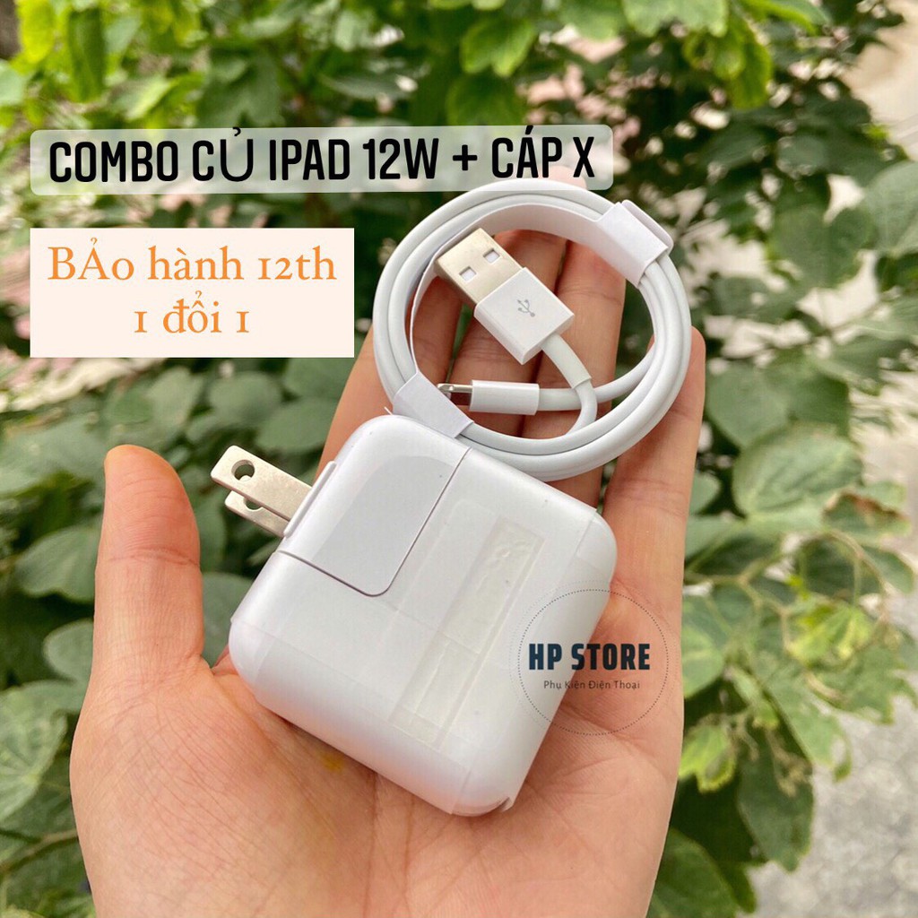 COMBO Củ IPAD 12W + Cáp X Zin Máy - Sạc Nhanh Không Nóng Máy - Bảo Hành 1 Đổi 1