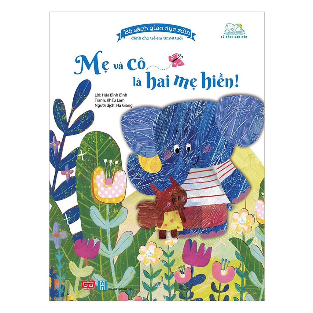 Sách -  Bộ Sách Giáo Dục Sớm Dành Cho Trẻ Em Từ 2-8 Tuổi - Mẹ Và Cô Là Hai Mẹ Hiền! - 7904329703914
