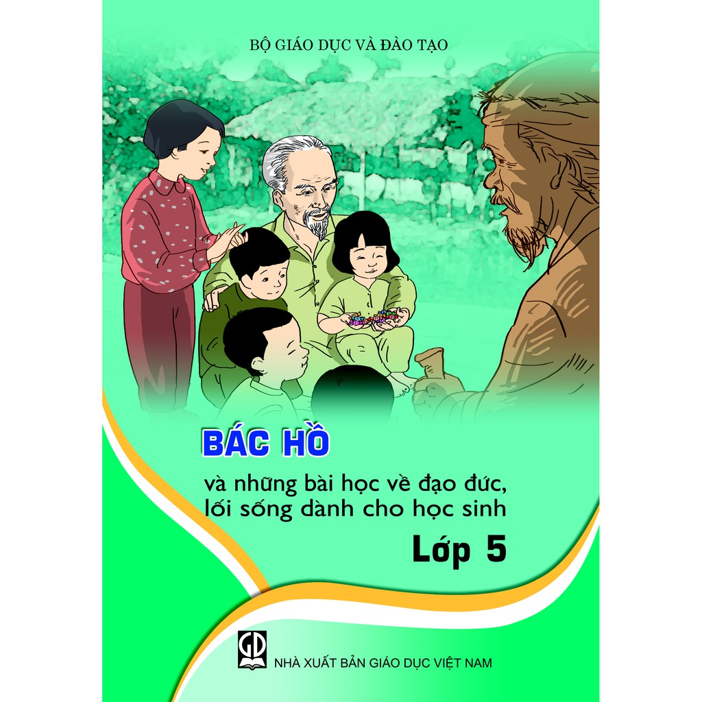 Sách Bác Hồ và những bài học về đạo đức, lối sống dành cho học sinh lớp 5