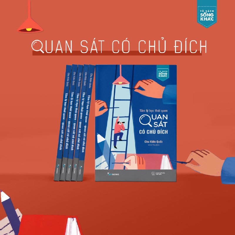 Sách - Tâm Lý Học Thói Quen – Quan Sát Có Chủ Đích