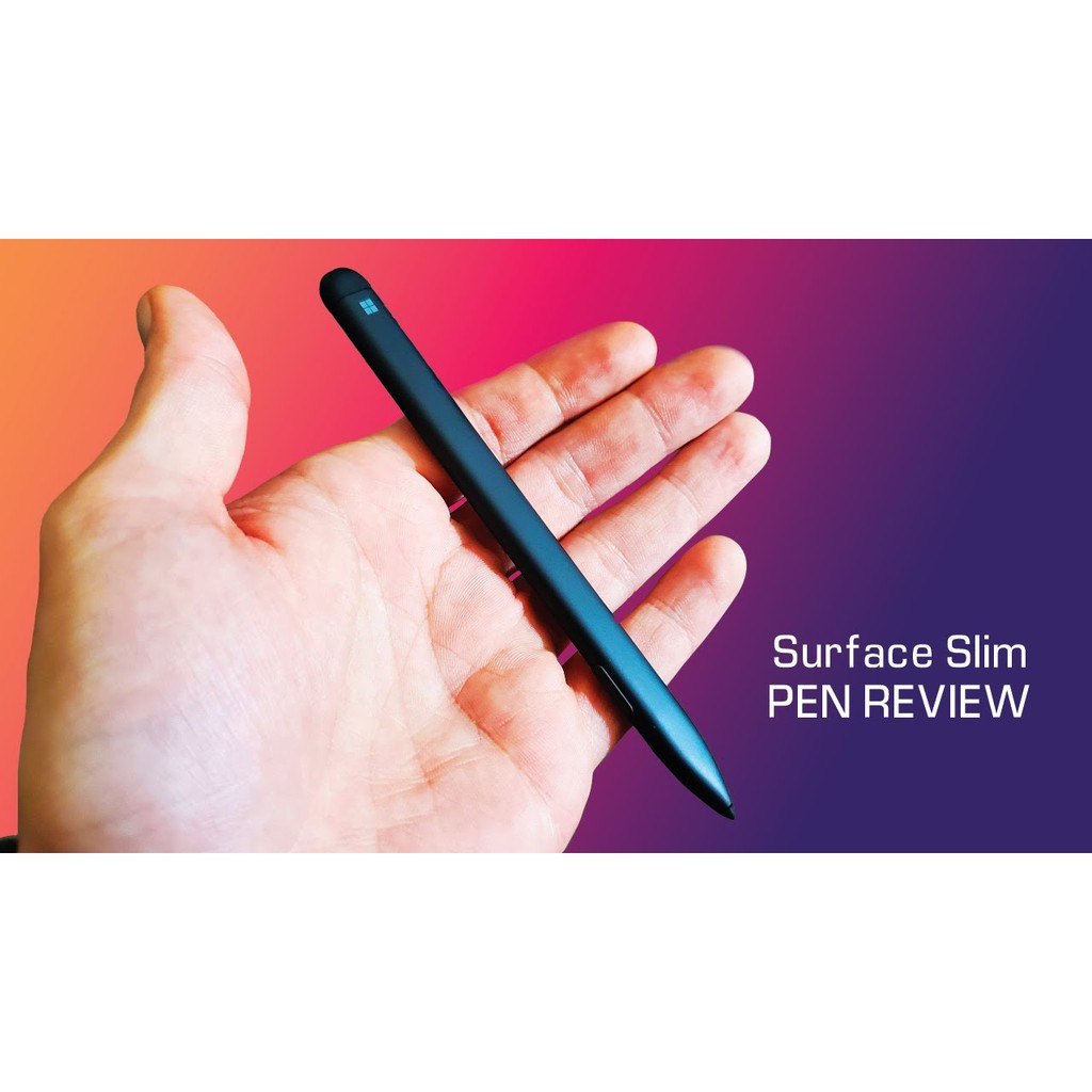 Microsoft SURFACE SLIM PEN - Chính Hãng