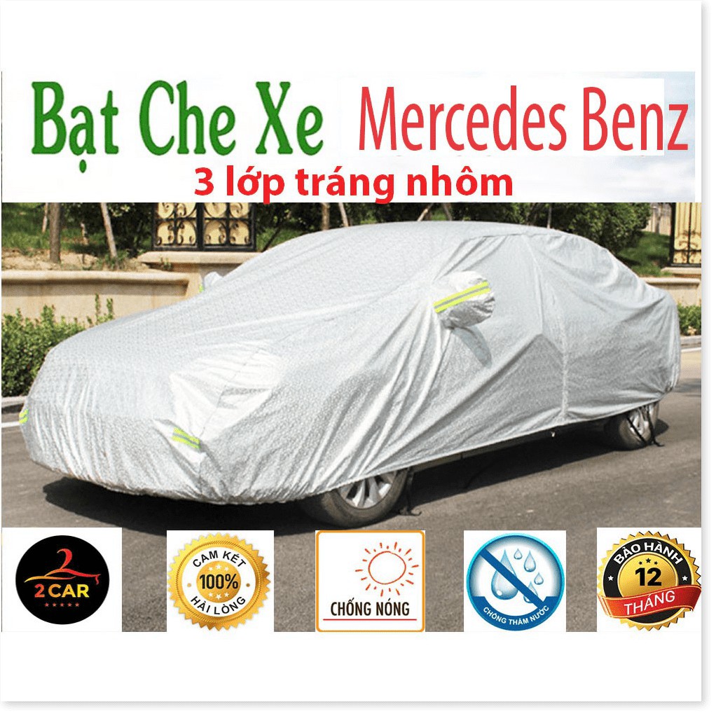 Bạt Phủ Ô Tô Mercedes Benz C250 Exclusive CAO CẤP 3 LỚP Tráng Bạc Cách Nhiệt, Chống Nước, Chống Trộm Gương