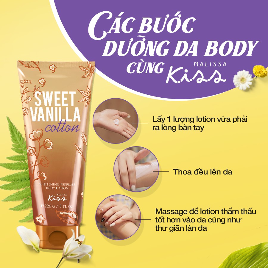 Sữa Dưỡng Thể Sáng Da Hương Nước Hoa Malissa Kiss Sweet Vanilla 226gr