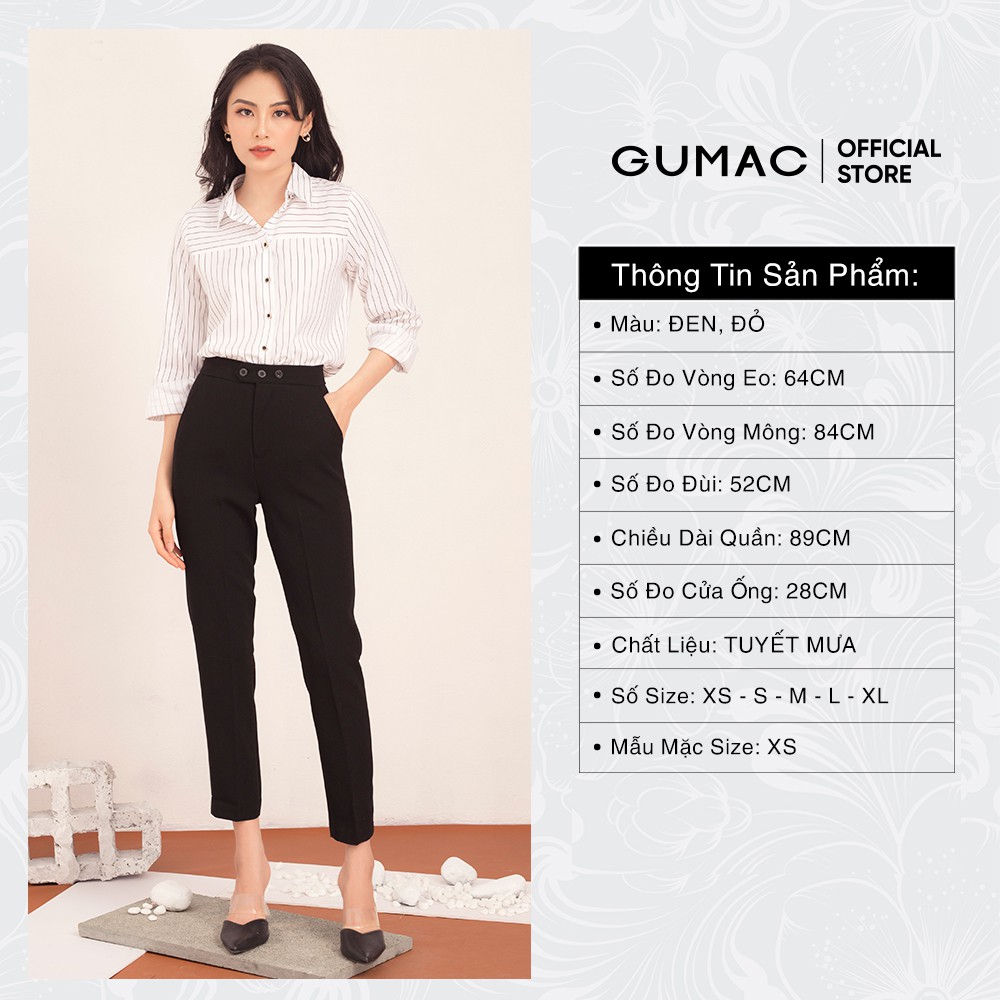 [Mã MABR07062 giảm 8% tối đa 50K đơn từ 249K] Quần tây nữ cơ bản 3 nút QA532 GUMAC