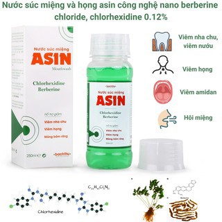 Nước súc miệng ASIN 250ml chứa dược chất thiên nhiên Berberine Chloride và chlorhexidine