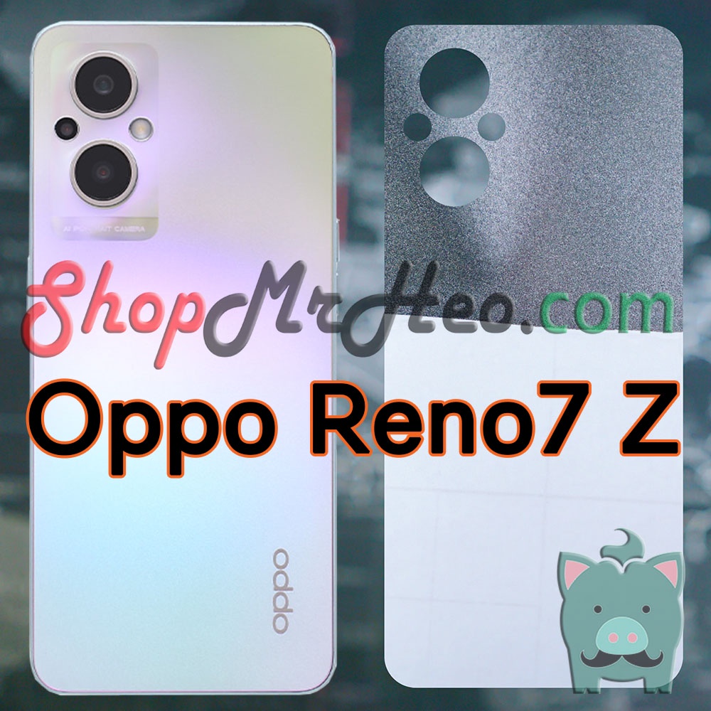 Skin Dán Full Mặt Sau Lưng và Viền Vân 3D Oppo Reno7 Z - Reno 7Z - Reno 7 Z