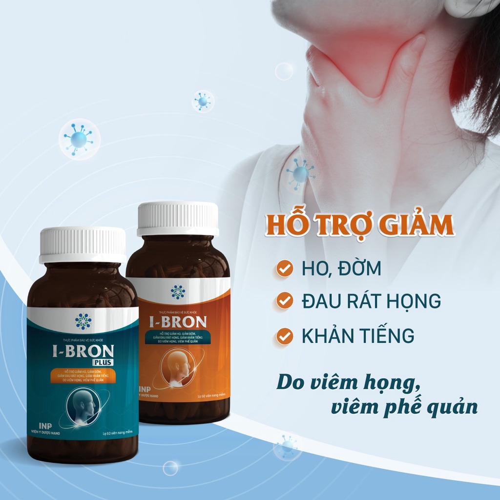 I-Bron Hỗ Trợ Giảm Các Triệu Chứng Ho, Đờm, Đau Rát Cổ Họng, Khản Tiếng - Sản Phẩm Của VietLife Nano