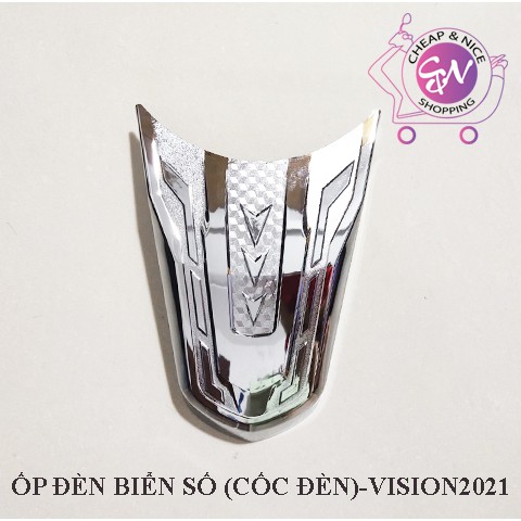 ỐP ĐÈN BIỂN SỐ(cóc đèn)XI MẠ CROM VISION 2021