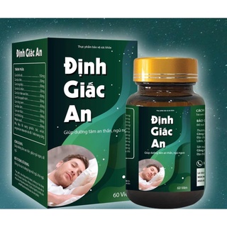 ✅ Định Giấc An – Cải thiện chứng mất ngủ hiệu quả