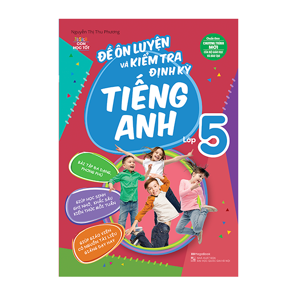 Sách Đề Ôn Luyện Và Kiểm Tra Định Kỳ Tiếng Anh Lớp 5