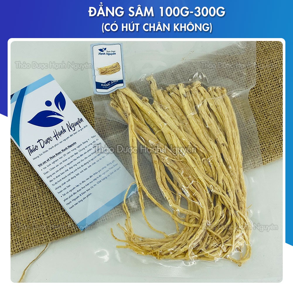 [Video thật] ĐẲNG SÂM (100g - 300g)_Có hút chân không bảo quản