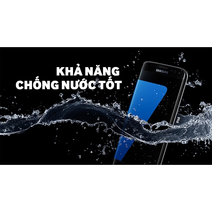 Điện thoại Samsung Galaxy S7 Edge ram 4G rom 32G, Màn hình: Super AMOLED, 5.5", Quad HD, Chiến Game nặng mượt - BNN 03