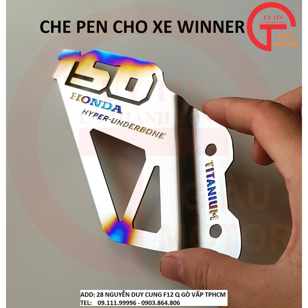 MIẾNG CHE PEN BẰNG TITAN CHO XE WINNER