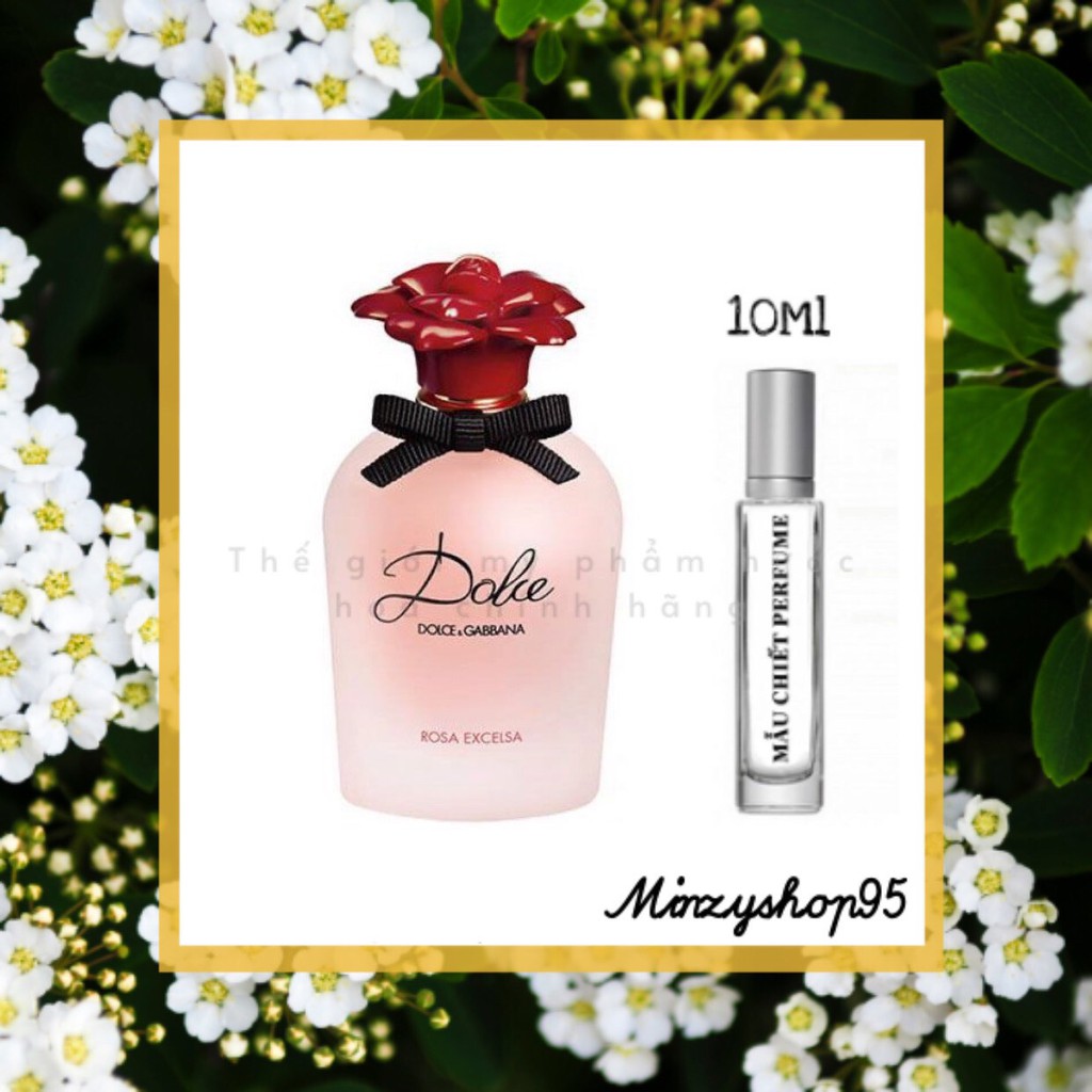 Nước hoa dùng thử D&G Dolce Rosa Excelsa EDP 5ml/10ml/20ml