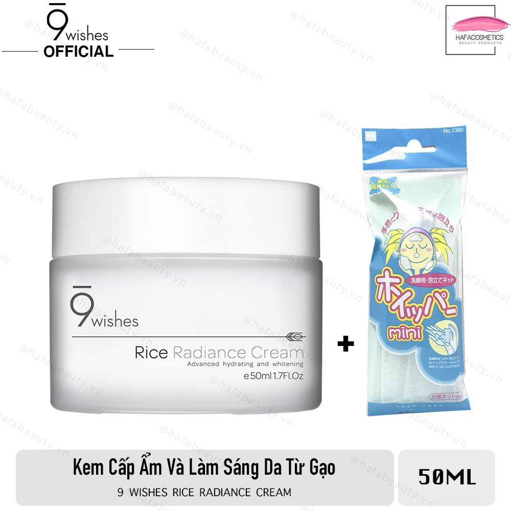 Kem Dưỡng Ẩm Và Làm Sáng Da Từ Gạo 9 Wishes Rice Radiance Cream 50ml + Tặng 1 túi lưới rửa mặt tạo bọt