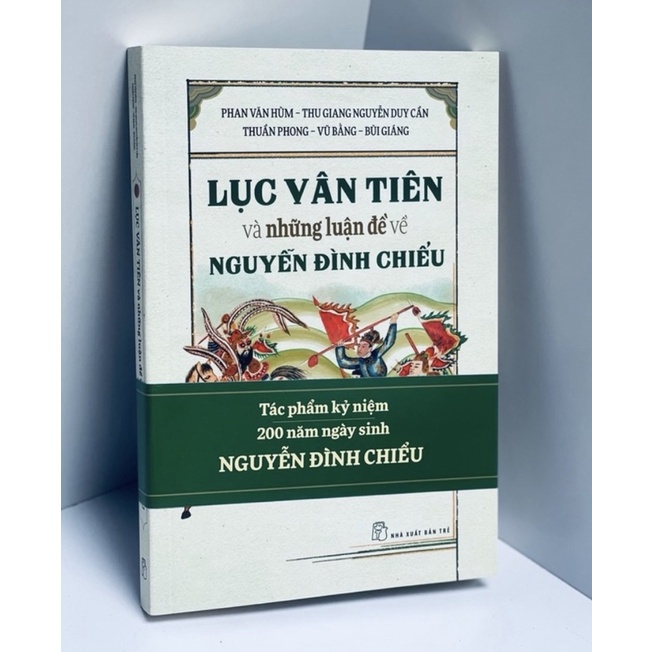 Sách - Lục Vân Tiên Và Những Luận Đề Về Nguyễn Đình Chiểu
