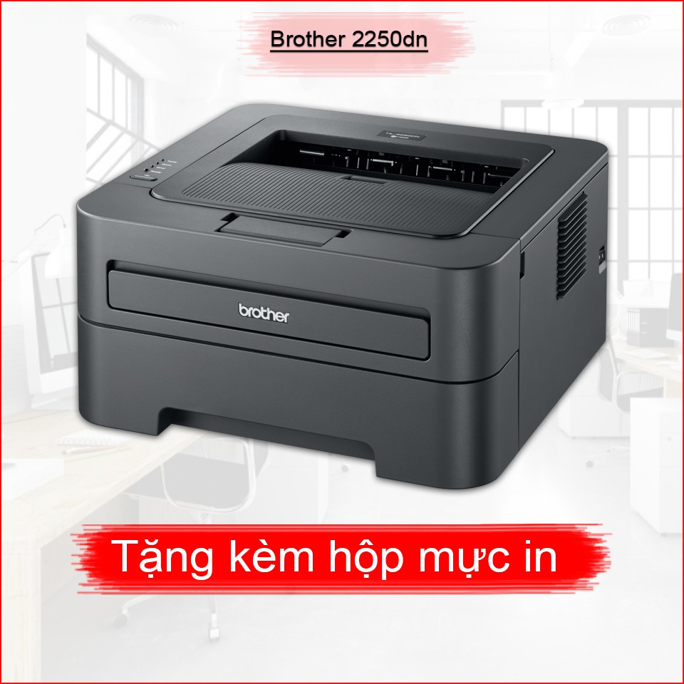 Máy in cũ laser 2 mặt tự động đảo mặt Brother HL-2250DN tặng kèm hộp mực , dây nguồn , dây USB mới