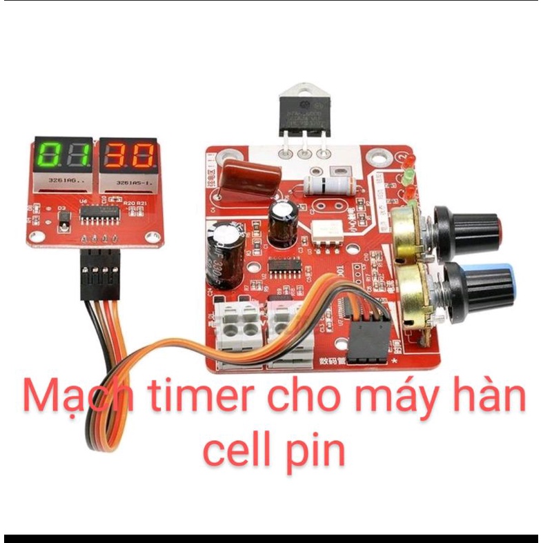 Mạch time 100A, mạch điều chỉnh máy hàn cell pin dùng biến áp