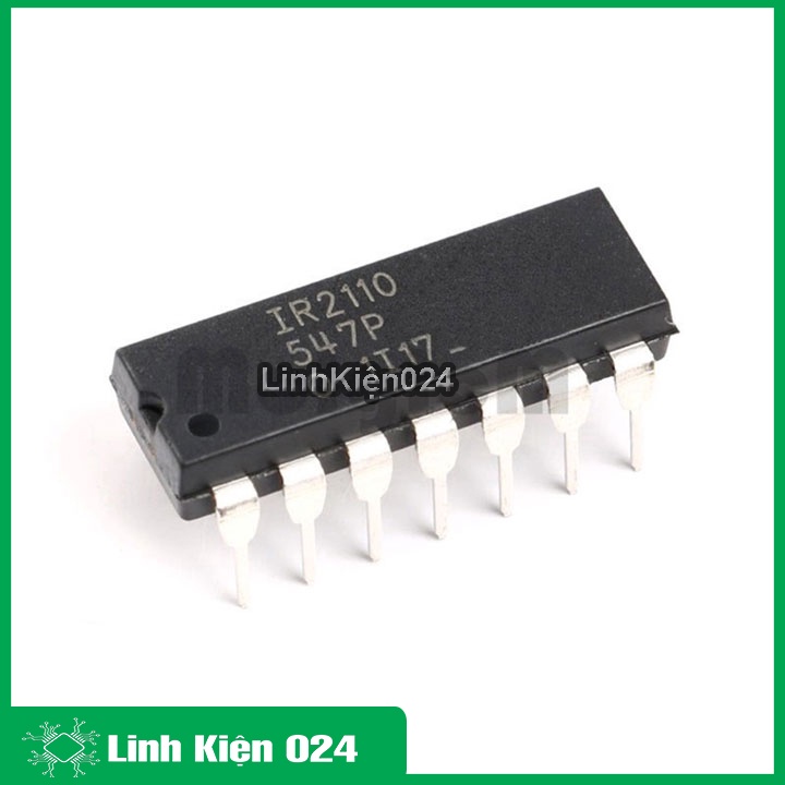 IC chức năng IR2110 Half-Bridge Driver chân cắm, chân dán