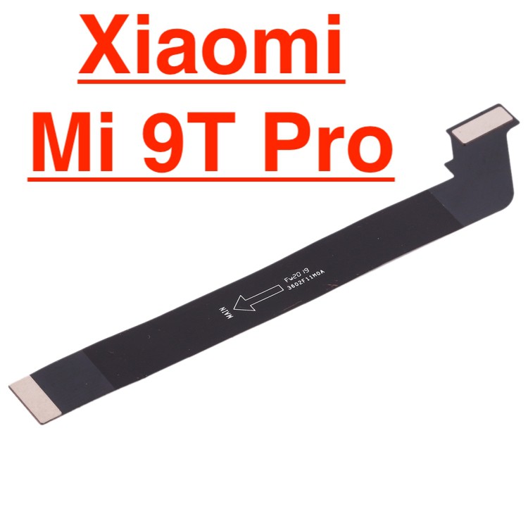 ✅ Chính Hãng ✅ Dây Sub Màn Hình Xiaomi Mi 9T Cáp linh hoạt LCD Cáp Nối Bo Mạch Chủ