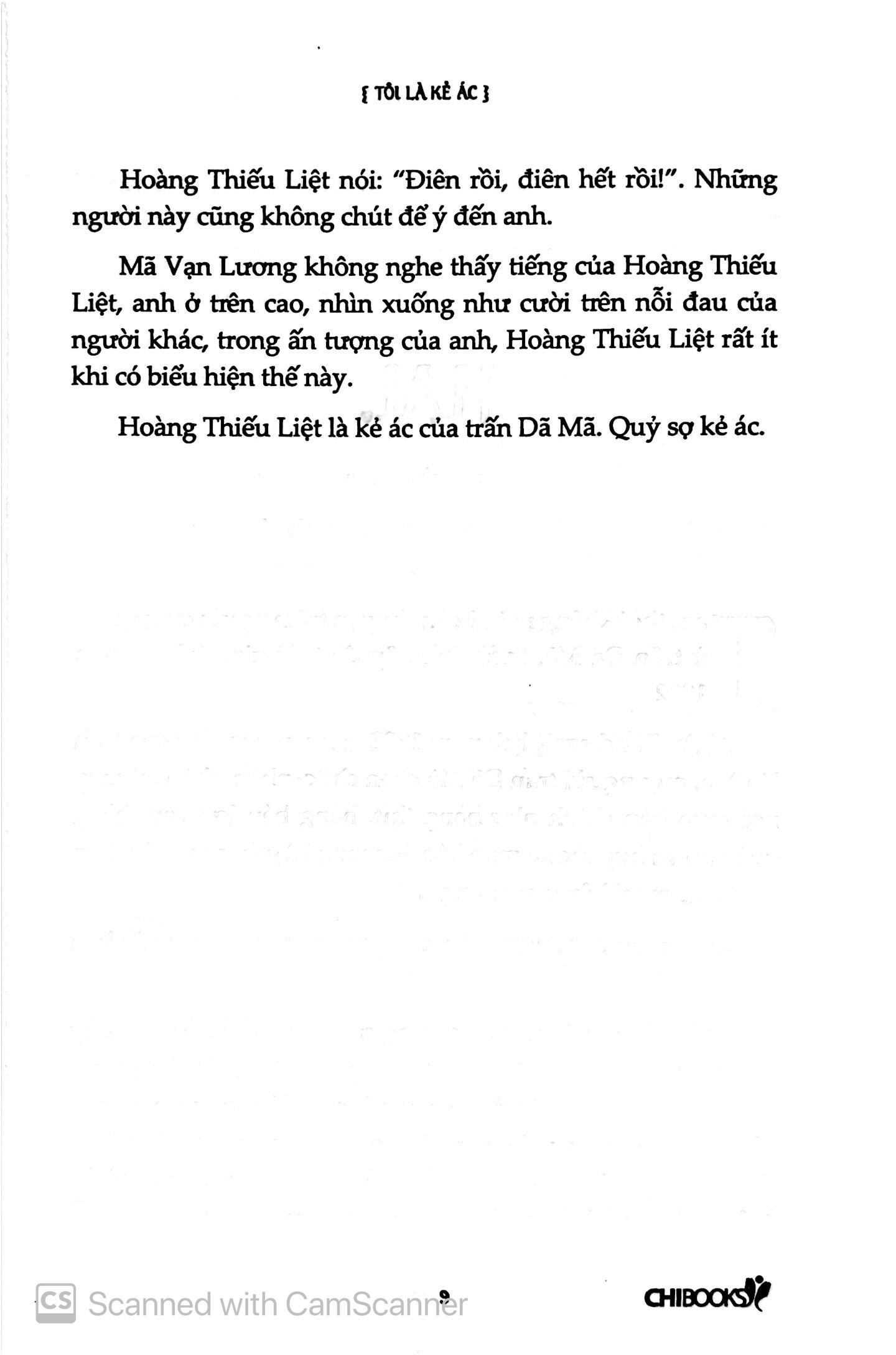 Sách Tôi Là Kẻ Ác - Lịch Sử