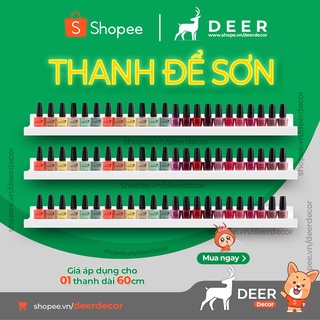 01 Thanh Kệ Rời Để Sơn Móng Dài 60cm - DEER DECOR