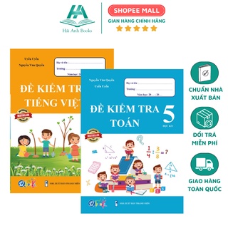 Combo sách đề kiểm tra toán và tiếng việt 5, học kì 1