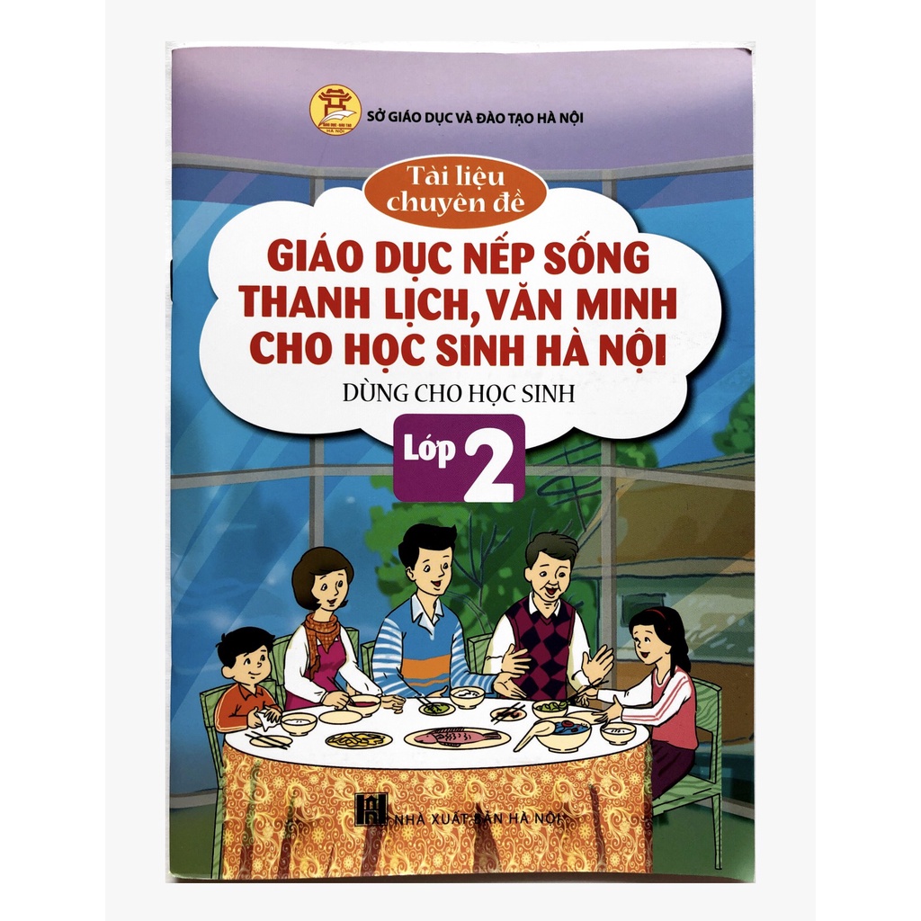 Sách - Tài liệu chuyên đề giáo dục nếp sống thanh lịch, văn minh cho học sinh Hà Nội lớp 2