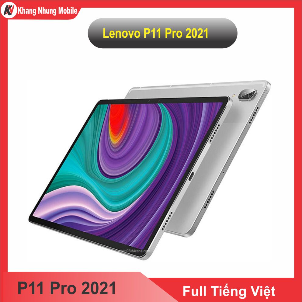 Máy tính bảng Xiaoxin Pad Pro 2021 P11 chip Snapdragon 870 5G (7 nm) pin 8600 khang nhung