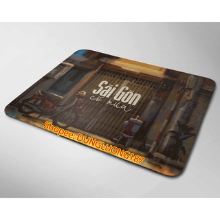 BÀN DI CHUỘT - PAD CHUỘT - LÓT CHUỘT Mẫu Sài Gòn Có Mưa