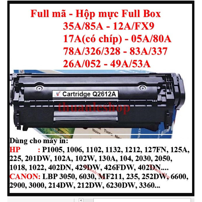 Hộp Mực 85A/35A/12A/17A/05A/78A/83A/26A.49A