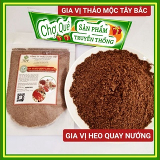 Gia vị ướp thịt nướng gia vị heo quay lạng sơn gia vị nướng thịt - SẢN PHẨM TRUYỀN THỐNG [Vị Heo- gói 150G]