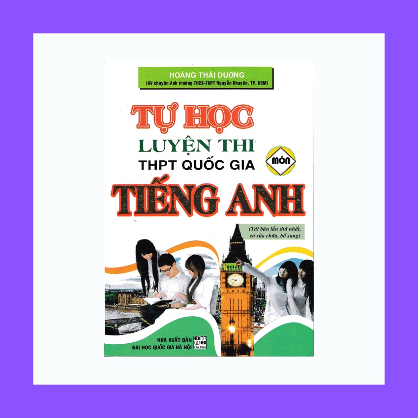 Sách - Tự Học Luyện Thi THPT Quốc Gia Môn Tiếng Anh