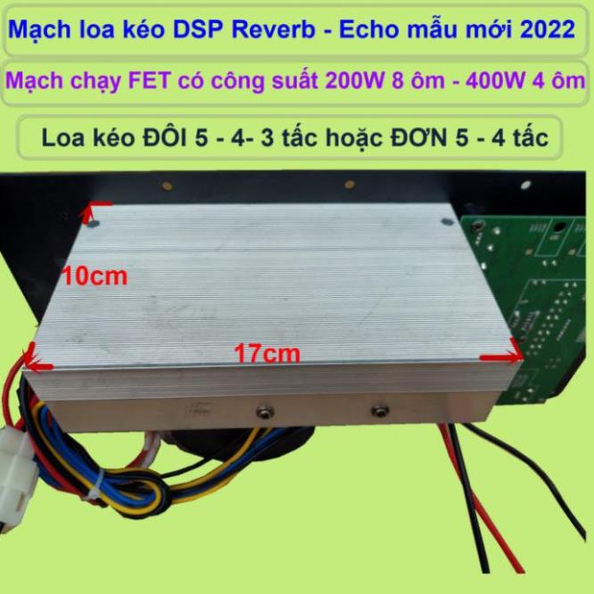 Mạch loa kéo Reverb Echo DSP dùng FET công suất 200W 8 ôm – 400W 4 ôm, loa kéo ĐÔI 5 – 4 – 3  tấc đứng