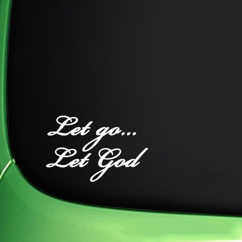 Decal Dán Xe Hơi Thời Trang Let Go Let God 14.8cmx9.6cm