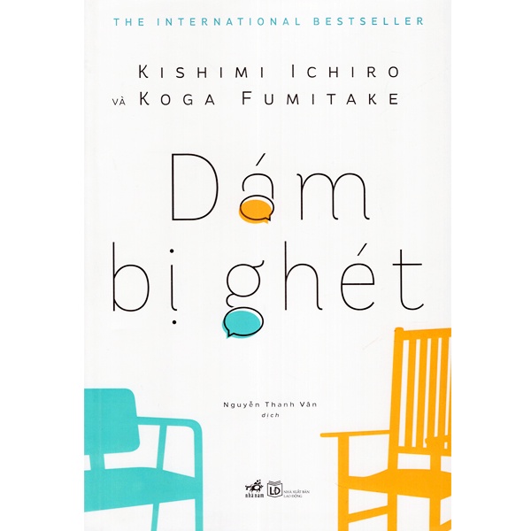 Sách - Dám Bị Ghét ( Tái Bản )